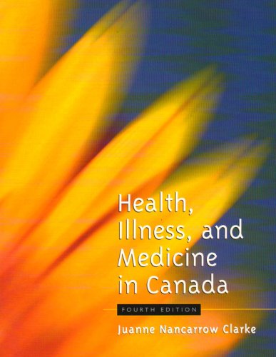 9780195419016: Health, Illness, and Medicine in Canada