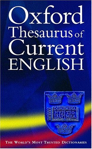 Beispielbild fr The Oxford Thesaurus of Current English zum Verkauf von Better World Books