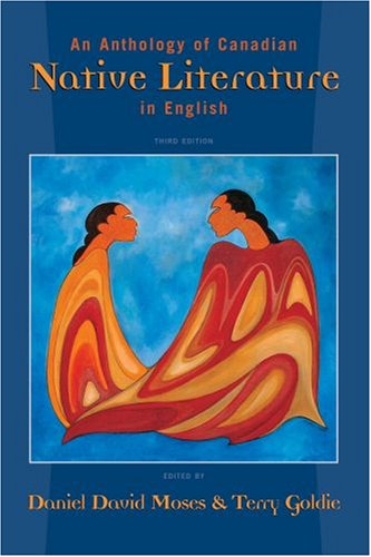 Stock image for An Anthology of Canadian Native Literature in English for sale by Zoom Books Company