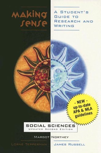Stock image for MAKING SENSE: A STUDENT'S GUIDE TO RESEARCH AND WRITING. for sale by Cambridge Rare Books
