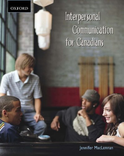 9780195421026: Interpersonal Communication for Canadians: An Interdisciplinary Approach
