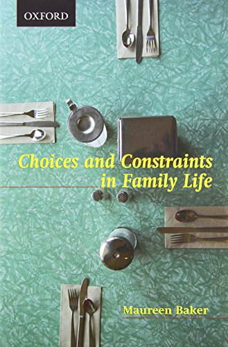 Stock image for Choices and Constraints in Family Life for sale by Better World Books