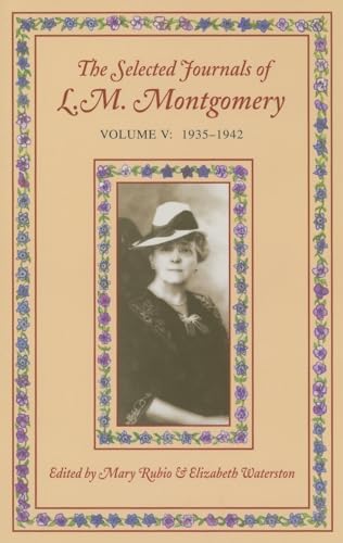 9780195421163: The Selected Journals of L. M. Montgomery