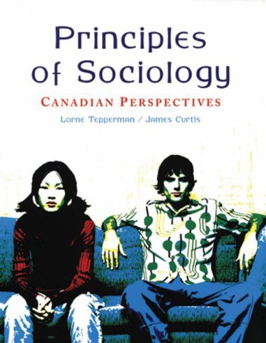 Beispielbild fr Principles of Sociology : Canadian Perspectives zum Verkauf von Better World Books