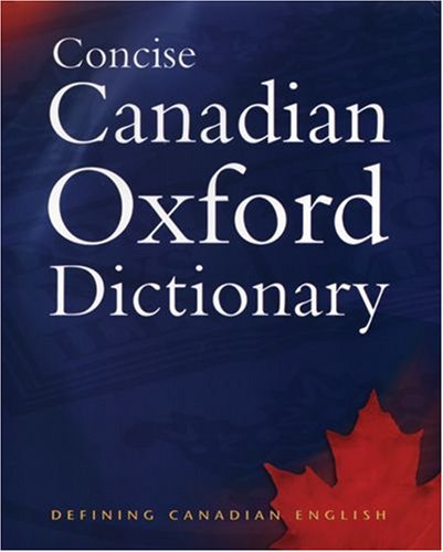 Beispielbild fr Concise Canadian Oxford Dictionary zum Verkauf von Better World Books