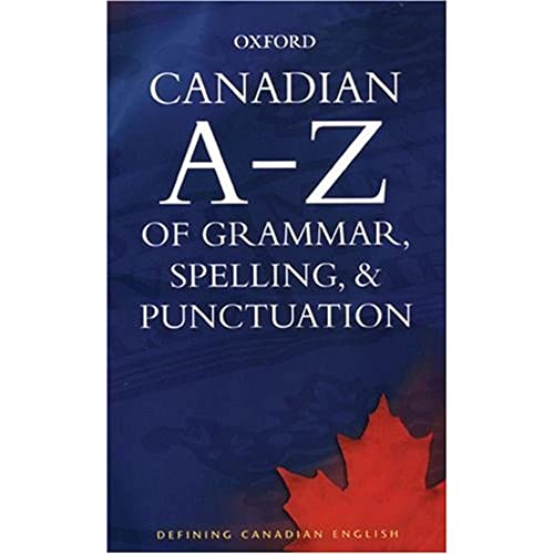 Beispielbild fr Canadian A to Z of Grammar, Spelling, and Punctuation zum Verkauf von Better World Books