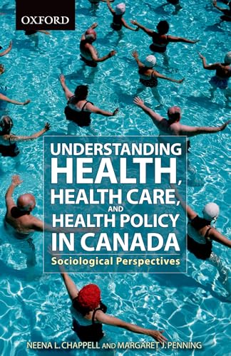 Stock image for Understanding Health, Health Care & Health Policy in Canada for sale by GF Books, Inc.