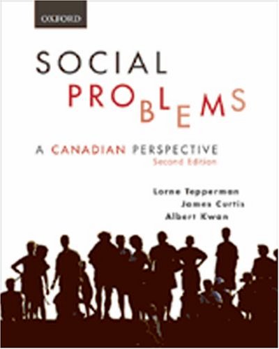 Social Problems (9780195425000) by Tepperman, Lorne; Curtis, James