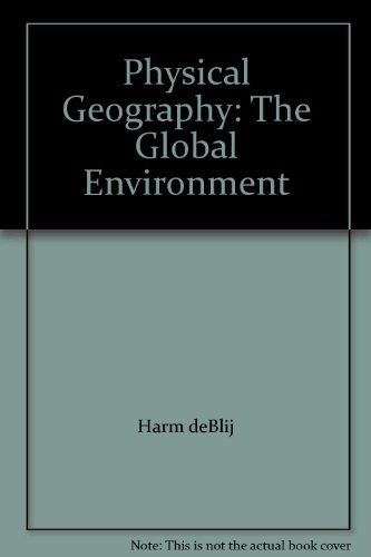 Imagen de archivo de Physical Geography: The Global Environment a la venta por Better World Books