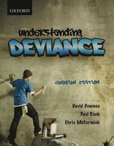 Imagen de archivo de Understanding Deviance : First Canadian Edition a la venta por Better World Books