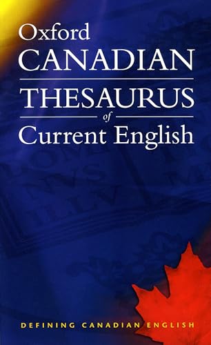 Stock image for Oxford Canadian Thesaurus of Current English for sale by SecondSale