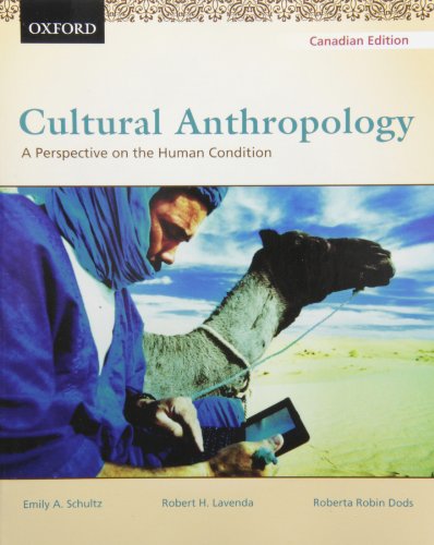 Beispielbild fr Cultural Anthropology : A Perspective on the Human Condition, First Canadian Edition zum Verkauf von Better World Books