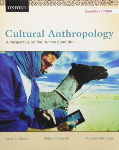 Imagen de archivo de Cultural Anthropology : A Perspective on the Human Condition, First Canadian Edition a la venta por Better World Books