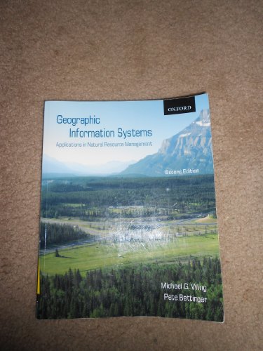 Stock image for Geographic Information Systems: Applications in Natural Resource Management for sale by Ergodebooks