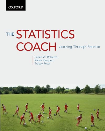 Stock image for The Statistics Coach : Learning Through Practice for sale by Better World Books: West