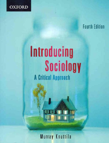 Stock image for Introducing Sociology: A Critical Approach for sale by BOOKWEST