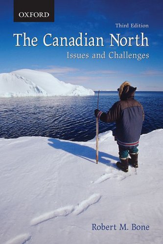 Beispielbild fr The Canadian North: Issues and Challenges zum Verkauf von Books Unplugged