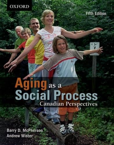 Imagen de archivo de Aging as a Social Process : Canadian Perspectives a la venta por Better World Books