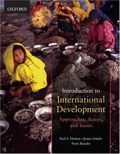 Beispielbild fr Introduction to International Development: Approaches, Actors, and Issues zum Verkauf von AwesomeBooks