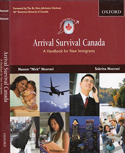 Stock image for Arrival Survival Canada : A Handbook for New Immigrants for sale by Better World Books