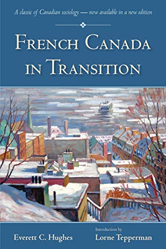 Beispielbild fr French Canada in Transition (The Wynford Project) zum Verkauf von Housing Works Online Bookstore