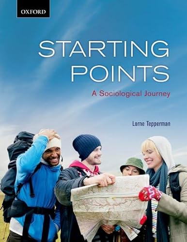 9780195429985: Starting Points: A sociological journey