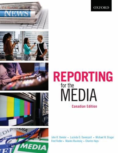 Stock image for Reporting for the Media for sale by Better World Books: West