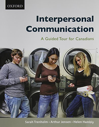 9780195430288: Interpersonal Communication: A Guided Tour for Canadians, First Canadian Edition