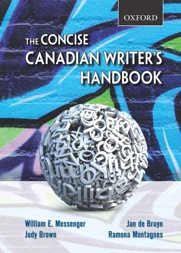 Stock image for The Concise Canadian Writer's Handbook Messenger, The late William E.; de Bruyn, Jan; Brown, Judy and Montagnes, Ramona for sale by Aragon Books Canada