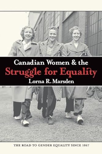 Beispielbild fr Canadian Women And The Struggle For Equality zum Verkauf von Cambridge Rare Books