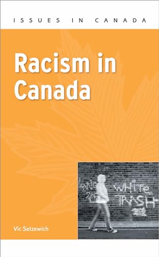 Stock image for Racism in Canada for sale by Blackwell's
