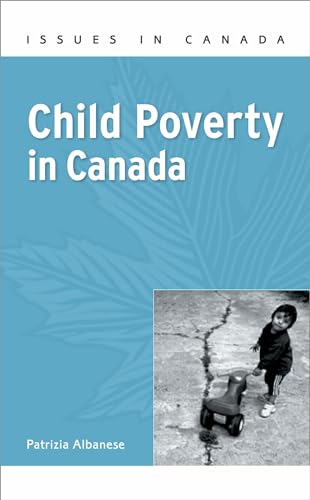 Stock image for Child Poverty in Canada for sale by Revaluation Books