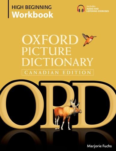 Stock image for Oxford Picture Dictionary Canadian Edition High Beginning Workbook for sale by GF Books, Inc.