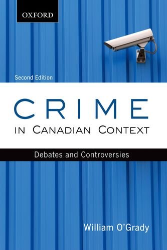 9780195433784: Crime in Canadian Context: Debates and Controversies (Themes in Canadian Sociology)