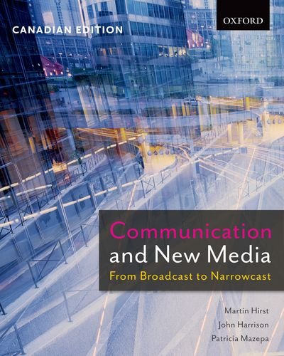 Imagen de archivo de Communication and New Media: From Broadcast to Narrowcast a la venta por ThriftBooks-Dallas