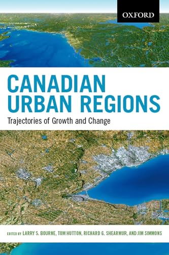 Stock image for Canadian Urban Regions : Trajectories of Growth and Change for sale by Better World Books: West