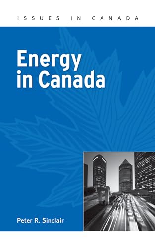 Beispielbild fr Energy in Canada zum Verkauf von Better World Books