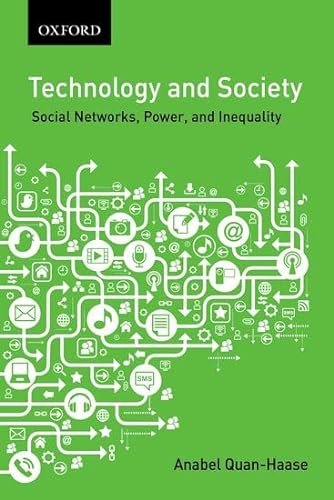 Stock image for Technology and Society : Social Networks, Work, and Inequality for sale by Better World Books