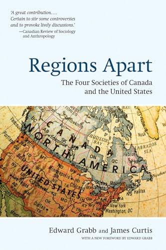 Stock image for Regions Apart : The Four Societies of Canada and the United States for sale by Better World Books