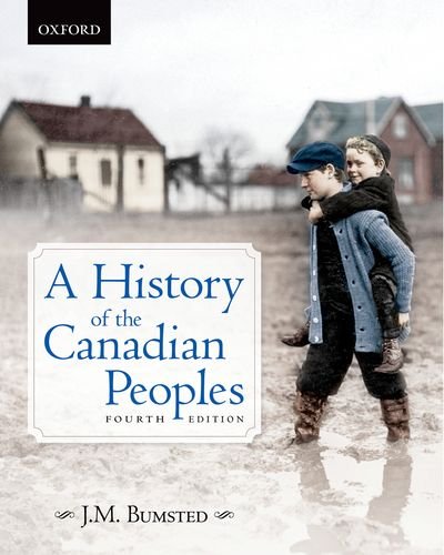 Beispielbild fr A History of the Canadian Peoples 4e zum Verkauf von Better World Books