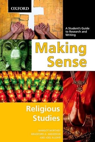 Stock image for Making Sense in Religious Studies: A Student's Guide to Research and Writing for sale by SecondSale