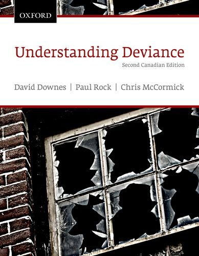 Beispielbild fr Understanding Deviance : A Guide to the Sociology of Deviance and Rule Breaking zum Verkauf von Better World Books