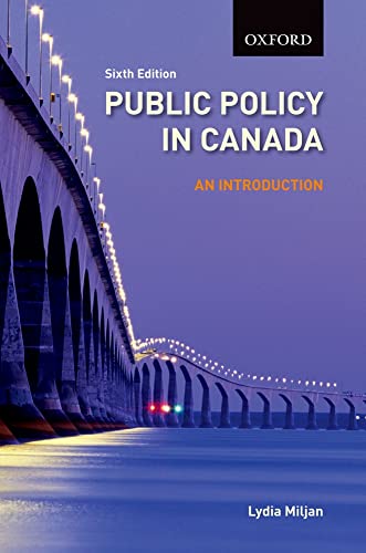 Beispielbild fr Public Policy in Canada an Introduction, 6/e zum Verkauf von Better World Books