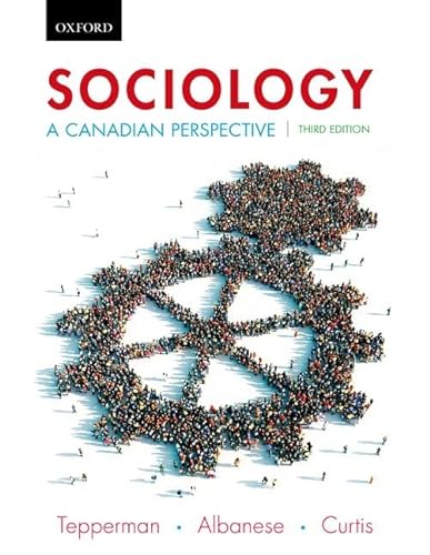 Beispielbild fr Sociology : A Canadian Perspective, Third Edition zum Verkauf von Better World Books Ltd
