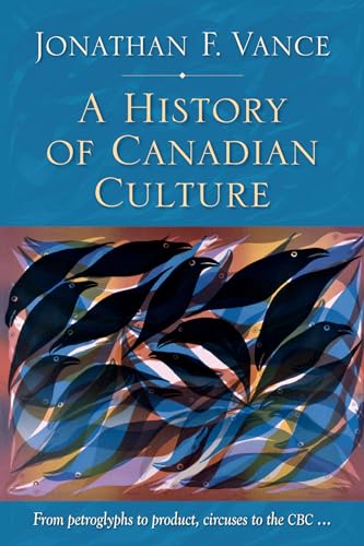 Stock image for A History of Canadian Culture for sale by BooksRun