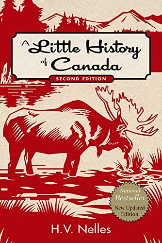Stock image for A Little history of Canada, Second Edition for sale by Goldstone Books