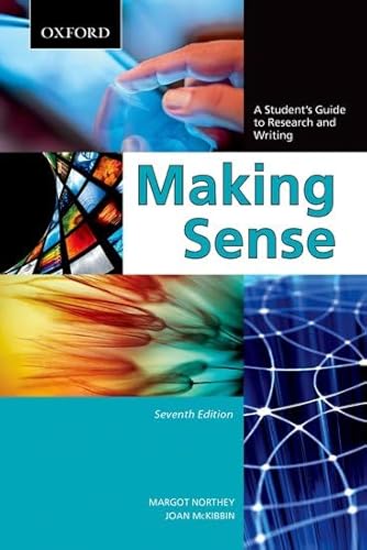 Stock image for Making Sense : A Student's Guide to Research and Writing for sale by Better World Books