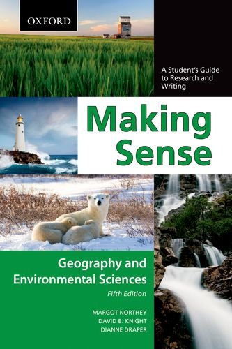 Stock image for Making Sense in Geography and Environmental Sciences: A Student's Guide to Research and Writing for sale by Wonder Book