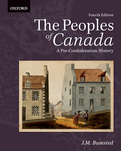 Stock image for The Peoples of Canada: A Pre-Confederation History for sale by SecondSale