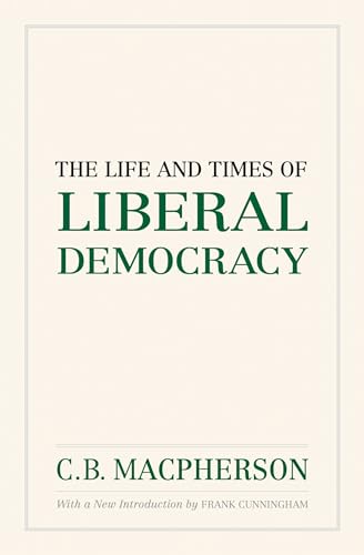 Imagen de archivo de The Life and Times of Liberal Democracy (Wynford Project) a la venta por Zoom Books Company